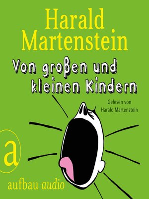 cover image of Von großen und kleinen Kindern
